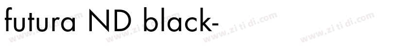 futura ND black字体转换 futura ND black字体转换